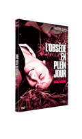 DVD - OBSÉDÉ EN PLEIN JOUR, L’
